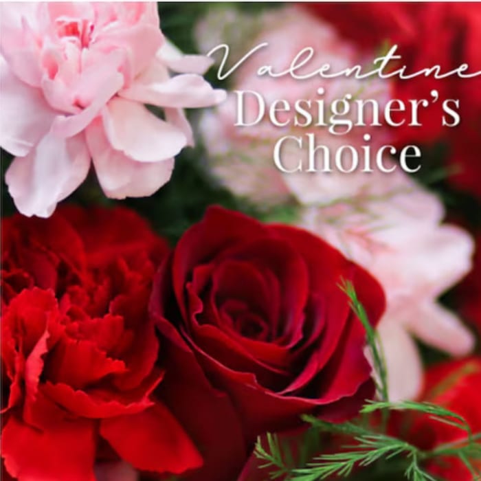 Pink and red flowers with the words "Valentine Designer's Choice"