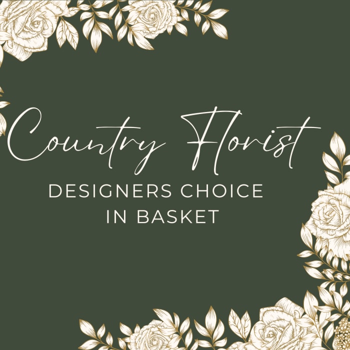 Country Florist designer's choice in basket graphic with floral border