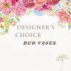 Floral border with text reading Designer's Choice Bud Vases