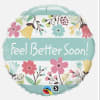 Round floral balloon with "Feel Better Soon!" text