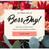 Show your boss some love! Bosses day Oct 16 