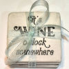 What pairs best with a glass of wine? These fabulously witty coasters