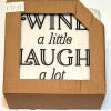 What pairs best with a glass of wine? These fabulously witty coasters