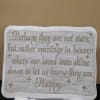 A concrete stone plaque and foot base, with assorted sympathy verses.