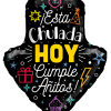 ESTA CHULADA HOY CUMPLE A&Ntilde;ITOS 
20&quot; INCH HELIUM-FILLED MYLAR BALLOON
QTY. 1