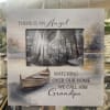 Grandpa memorial picture frame 
Saying &quot;There is an angel watching over our