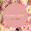 Sugar and spice and everything nice! This comes in the sweetest baby