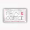 Simple Words. Bold Mission.
The Christ &amp; Coffee Sticker celebrates the humble beginnings