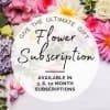 Have a beautiful bouquet delivered monthly to your favorite person for any