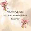 Private Workshop 

