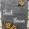 Slate stone with monarch butterlfies memorial stone with stand. 
saying "Those who