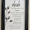 Beautiful memorial art for those you care about.

"Dash - At the headstone