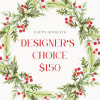 Holiday Designer&#039;s Choice Arrangement $150