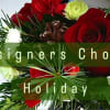 Let Our Talented Designers choose the Freshest and Most Beautiful Flowers Available