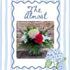 The Almost is a small square arrangement featuring a curated mix of