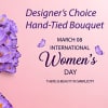 Celebrate International Women's Day with one of our Designer's choice Hand-Tied bouquets.