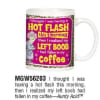 White mug with bright pink panel, cartoon woman, and humorous hot flash coffee quote