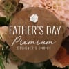 He deserves a lot of love this Father&rsquo;s Day. Show him how