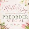 Make Mother&rsquo;s Day effortless&mdash;and unforgettable with our Preorder Special. Designed with the