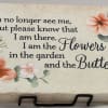 Paver - Mom
12 1/8 X 6 1/8
You can no longer see me