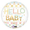 Select this 18" baby mylar that reads "Hello Baby". Perfect to celebrate