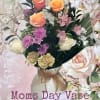 A lovely bouquet in a vase made just for Mom! Comes with