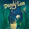 Book cover for Curious World of DandyLion with an illustrated child and fairy