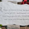 "Your memory is our keepsake with which we'll never part. God has