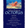 Navy blue inspirational poster with an orange octopus illustration and white advice text.