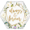 Celebrate eternal love with this elegant 18" holographic mylar balloon. Featuring "Always