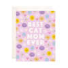 Greeting Card that says "Best Cat Mom Ever" on the outside, blank
