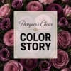 Purple and pink roses with a centered "Designer’s Choice Color Story" card