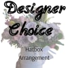 The Designer&rsquo;s Choice Hatbox Arrangement allows our team to create a one-of-a-kind