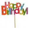 Colorful Happy Birthday sign on a stick