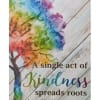 Rainbow tree graphic with kindness quote on wood background
