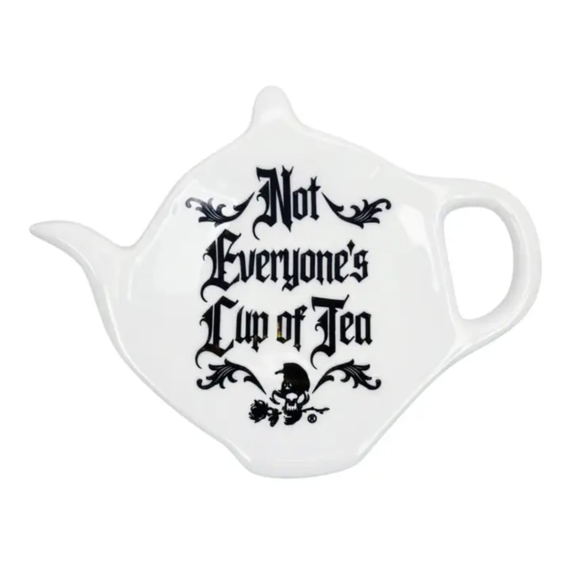 White teapot-shaped cup with black text reading Not Everyone's Cup of Tea