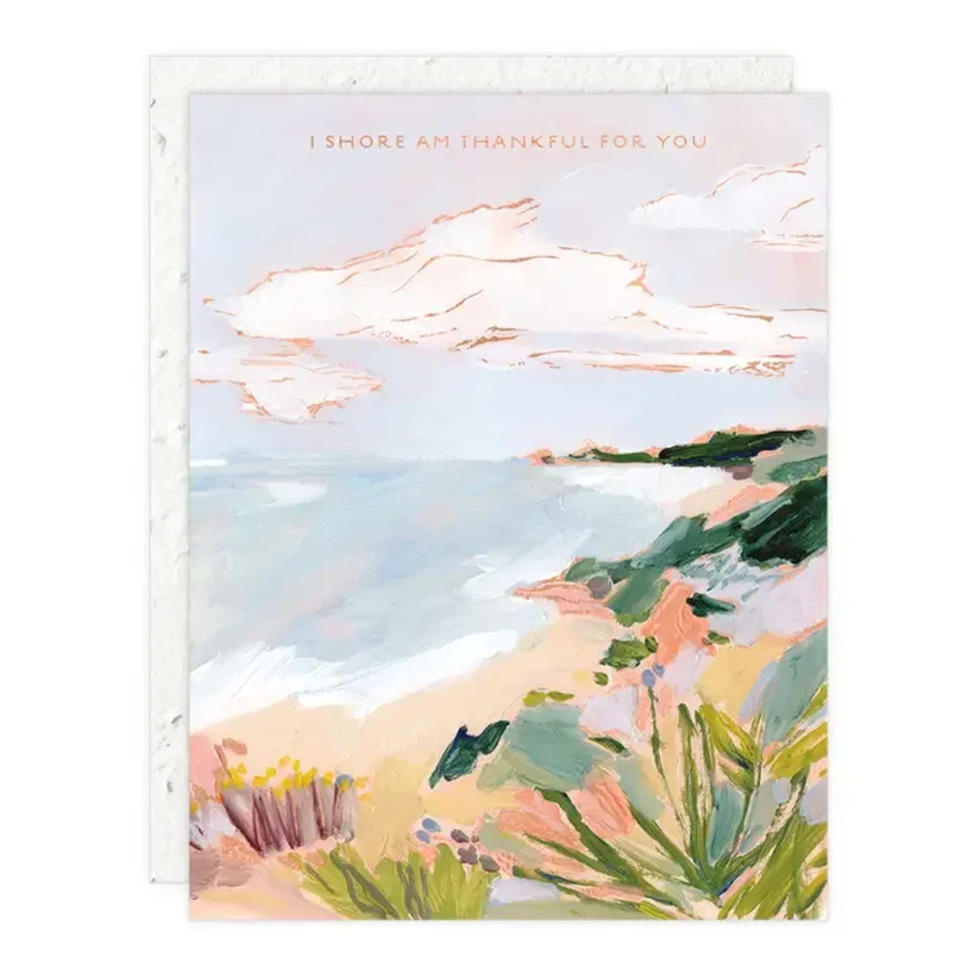 Pastel beach scene card with the words "I shore am thankful for you"