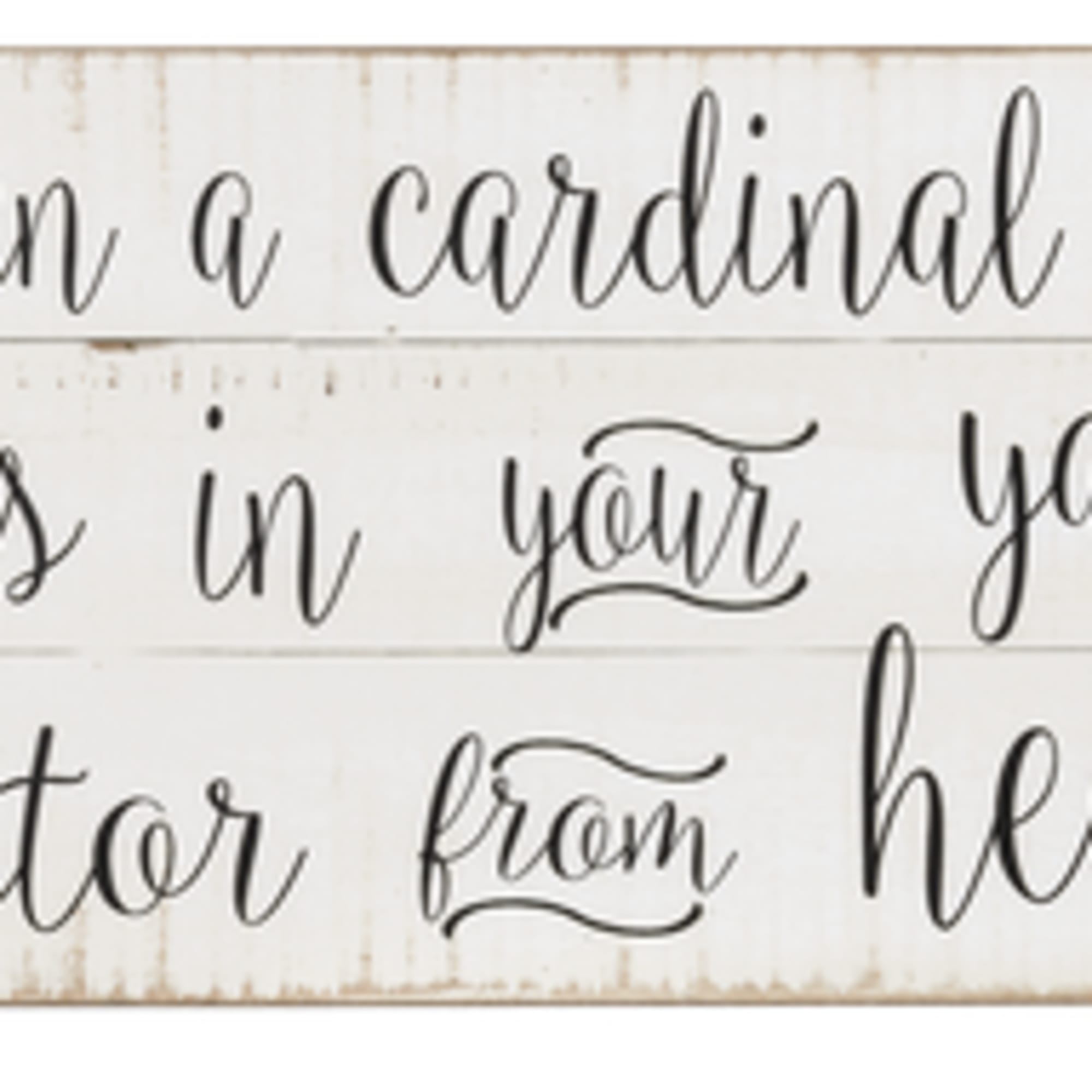 Wooden sign with cardinal illustration and memorial quote