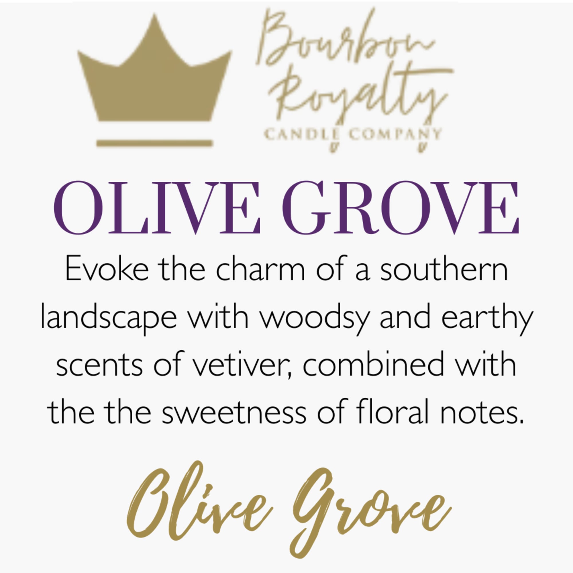 Text graphic for Olive Grove candle company with a crown logo
