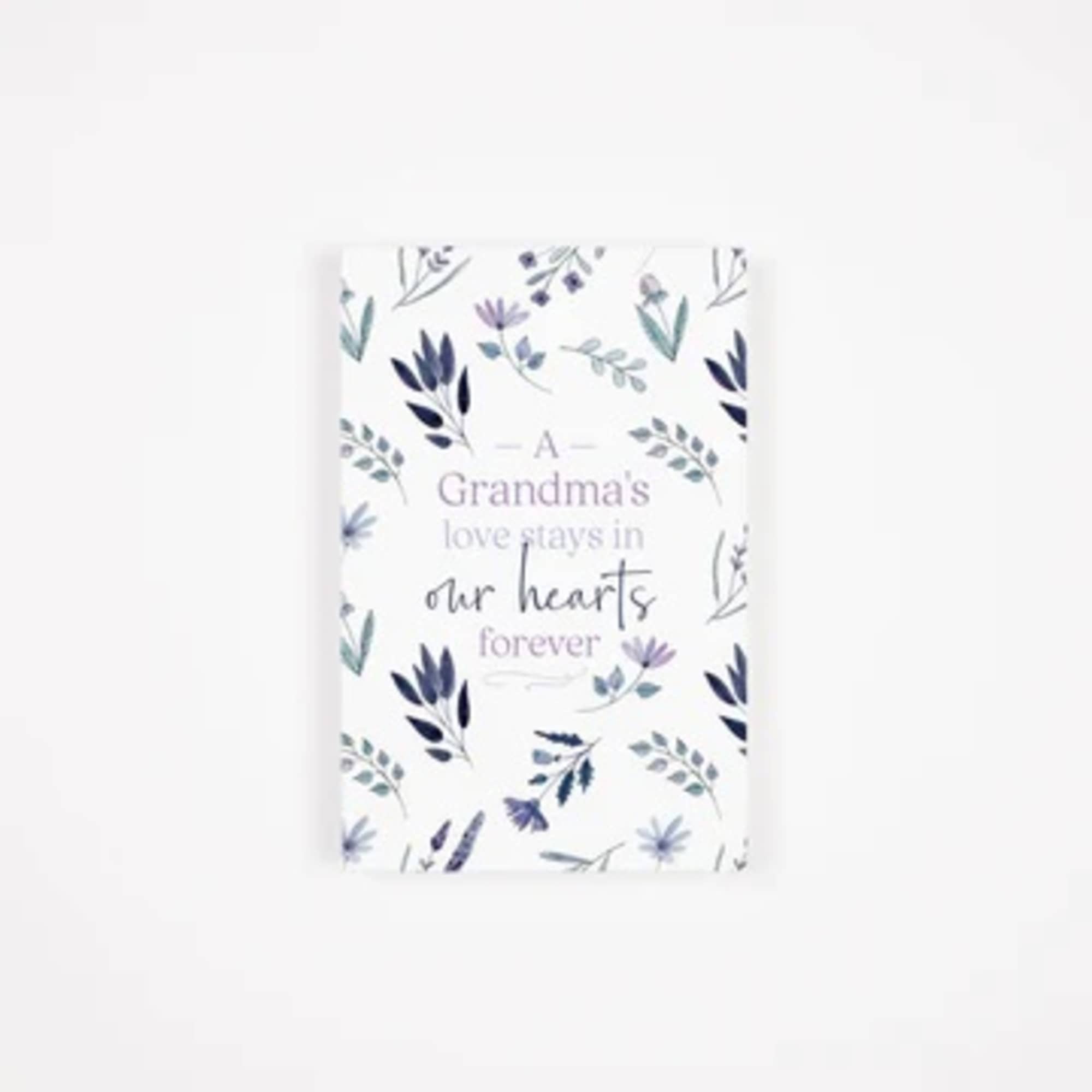 Decorative card with floral leaves and the text 'A Grandma's love stays in our hearts forever'
