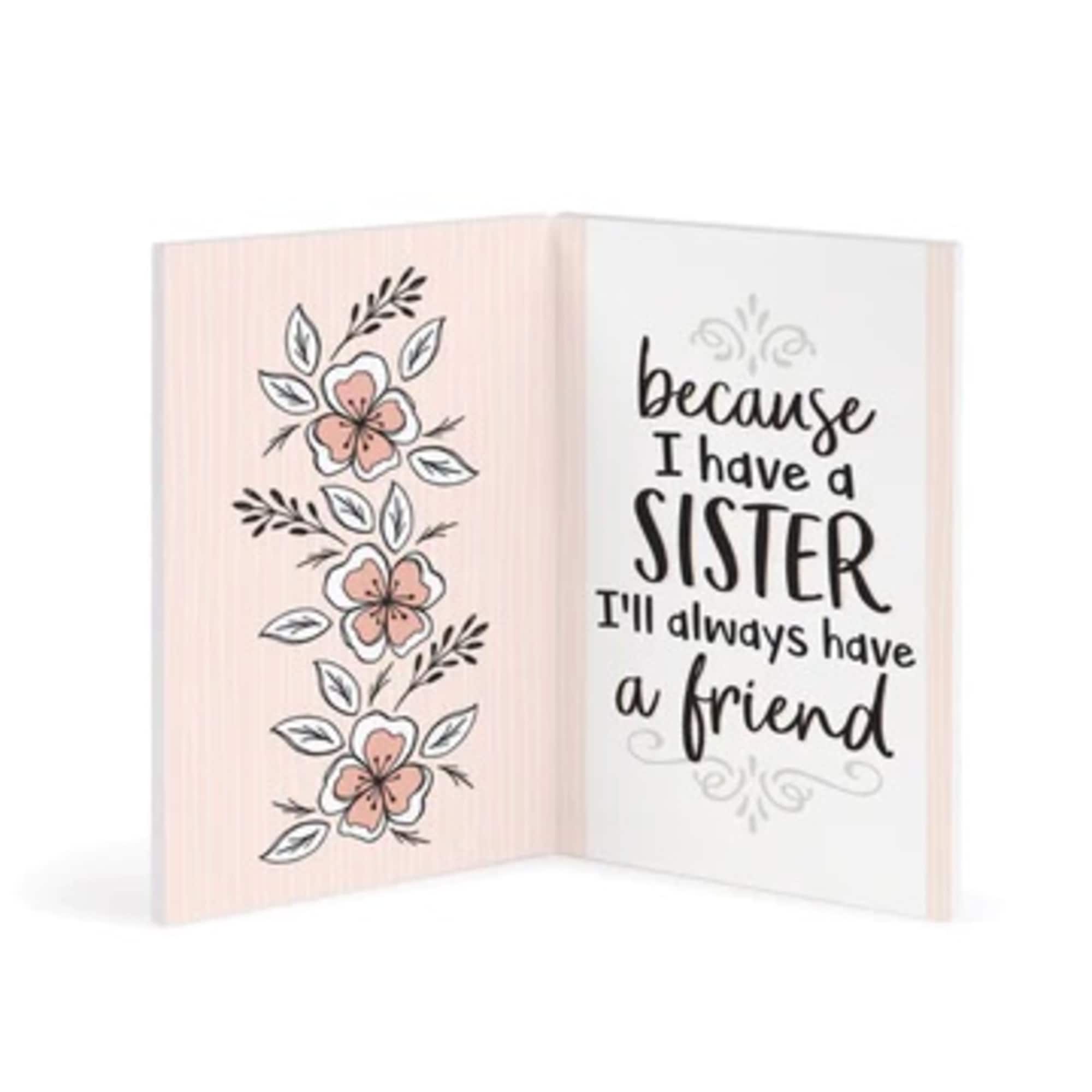 Folded card with floral design and sister message