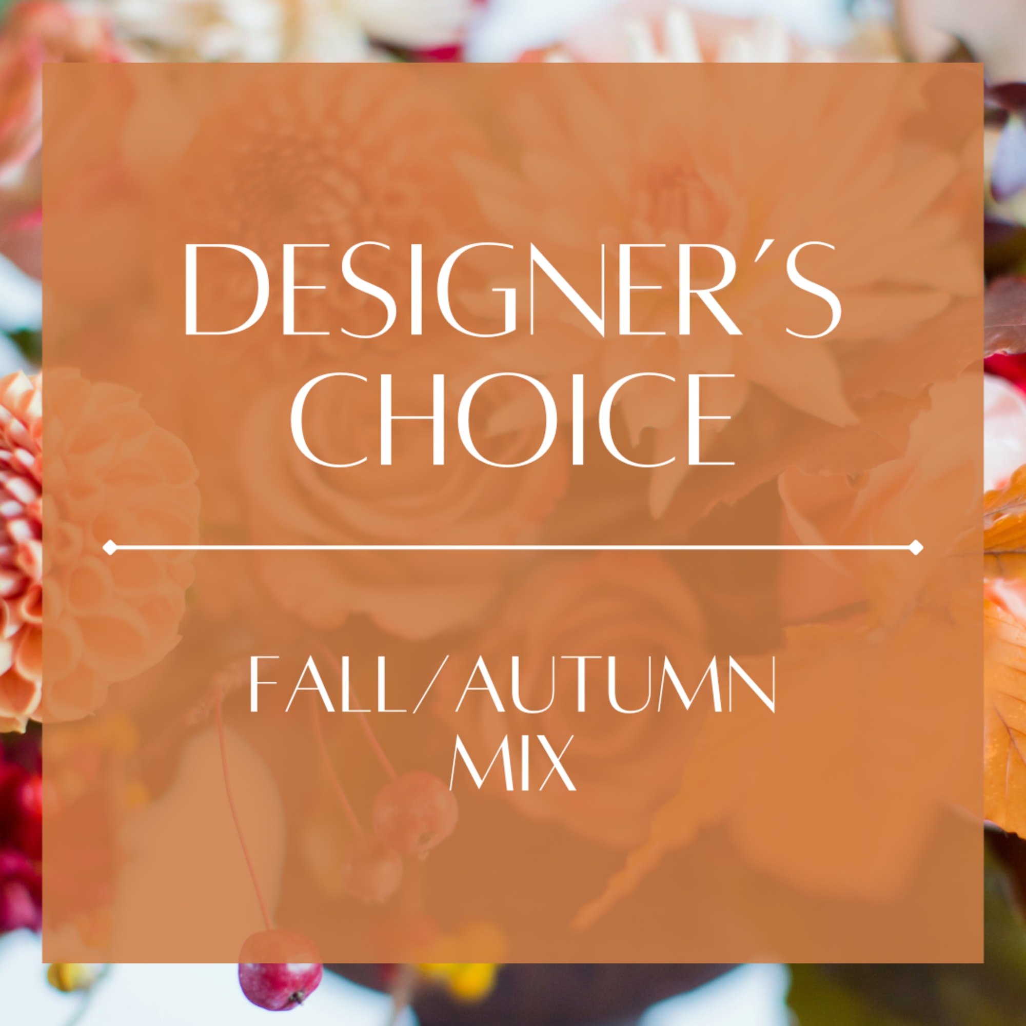 Orange overlay with text over a blurred fall flower background