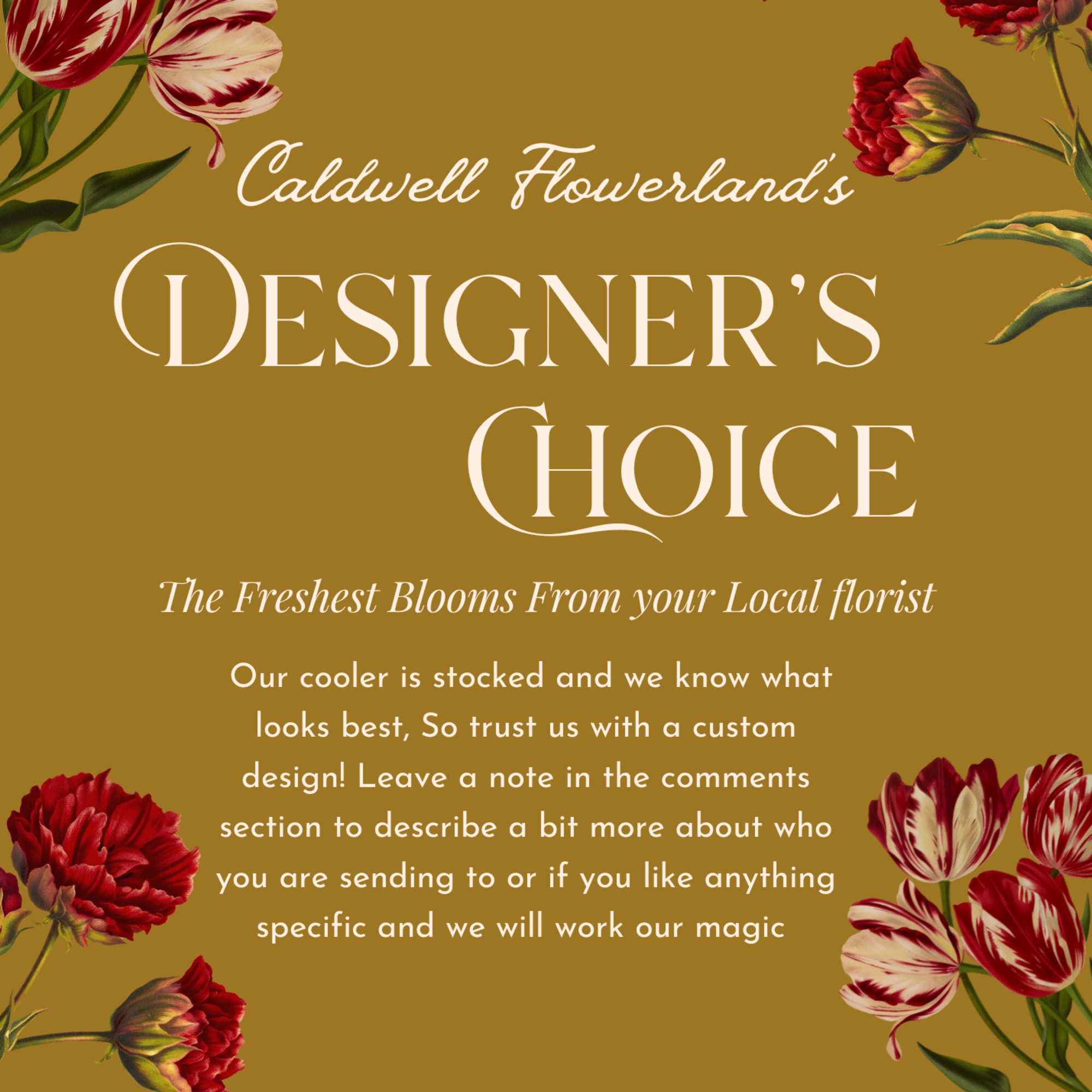 Designer’s choice floral promo with red tulips and carnations on a gold background