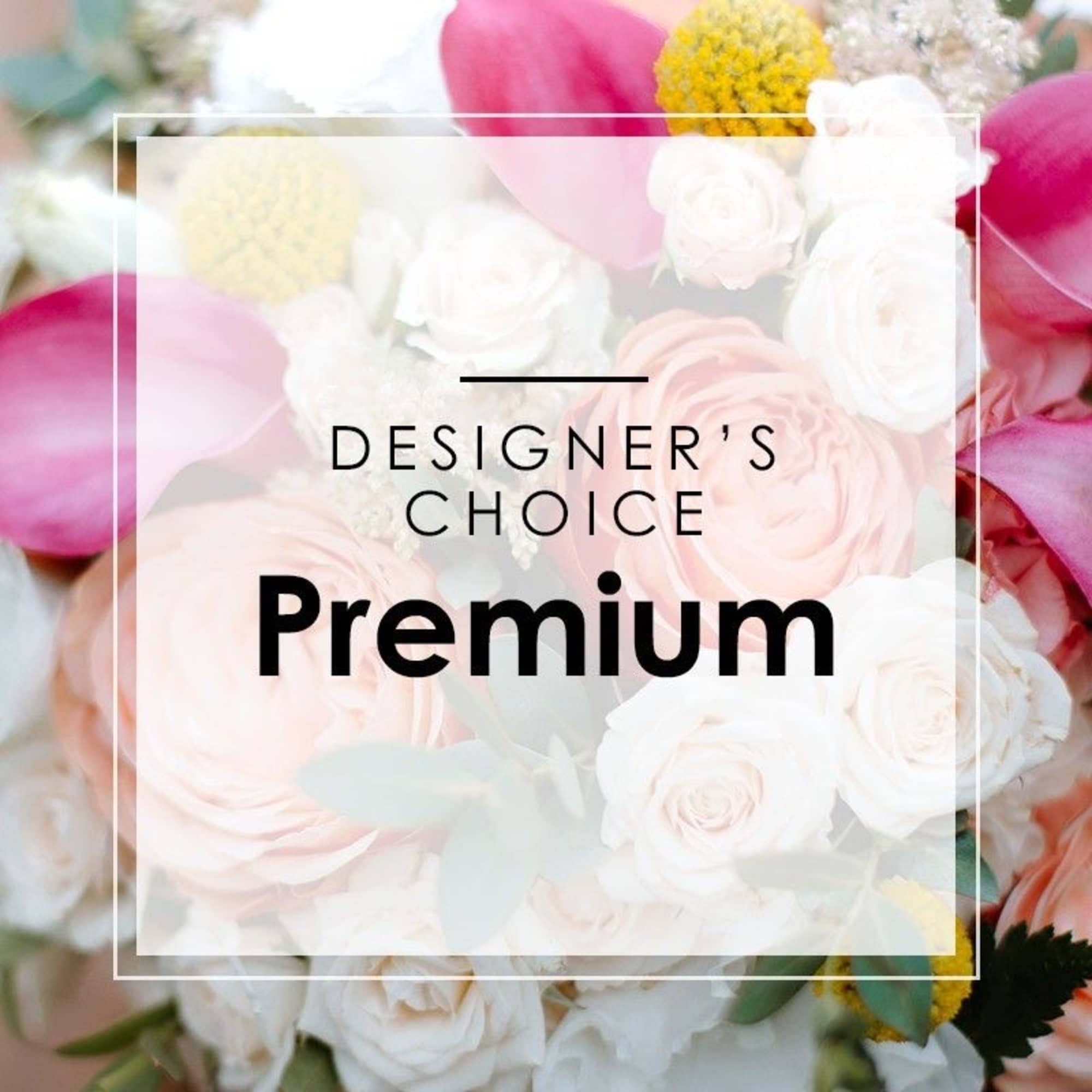 A stunning variety of in season, in stock flowers designed with a