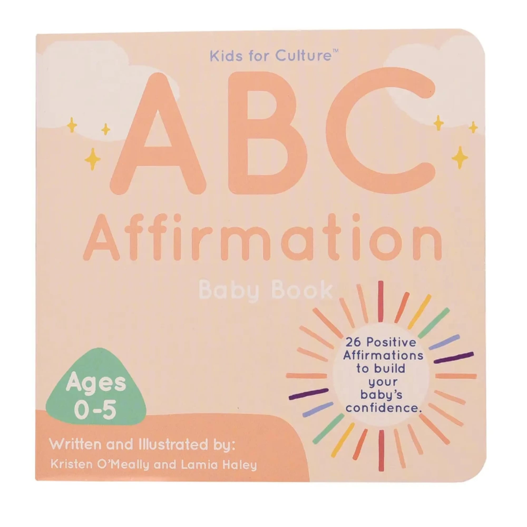 The ABC Affirmation Baby Book (6&quot; x 6&rdquo; board book) includes 26