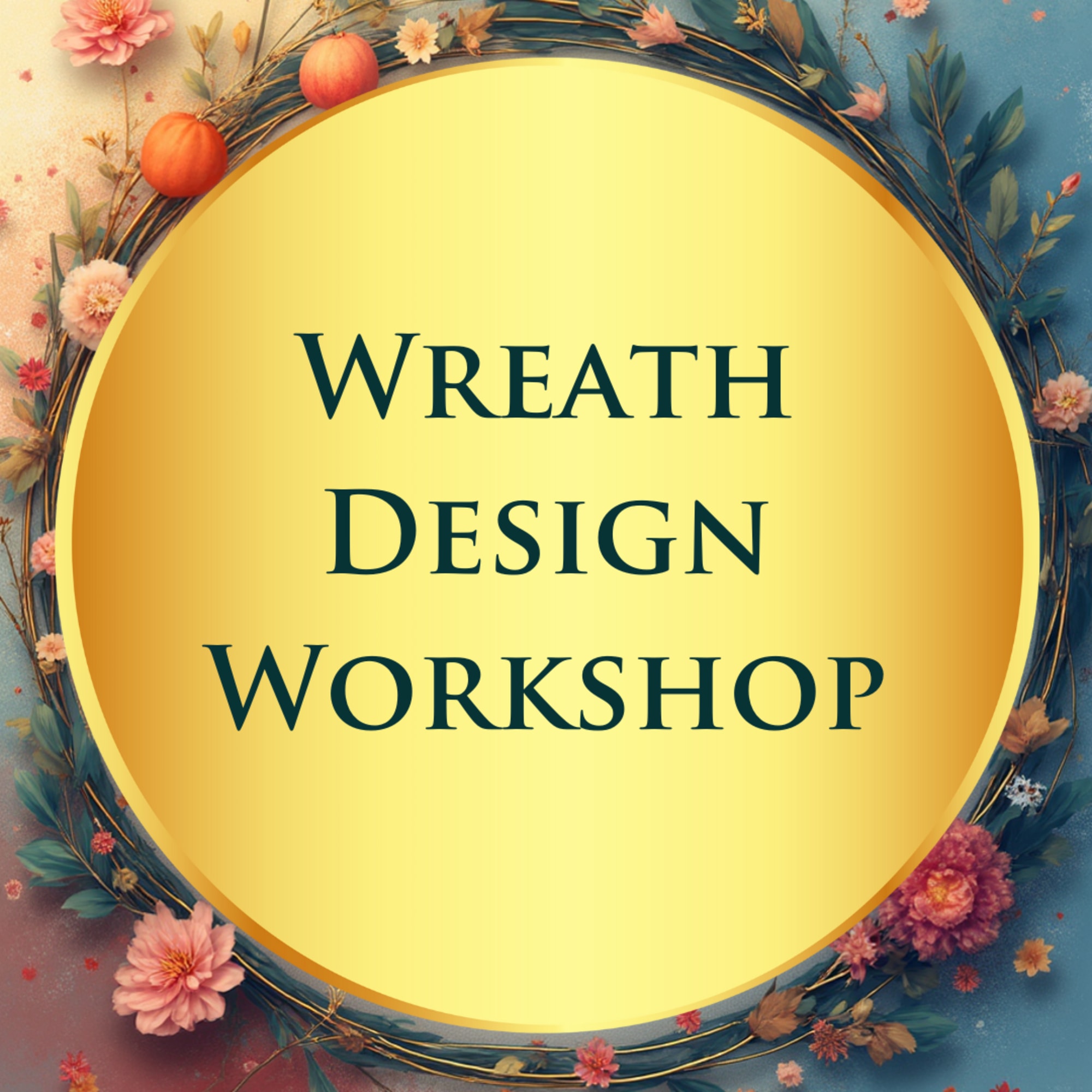 Wreath Design Workshop