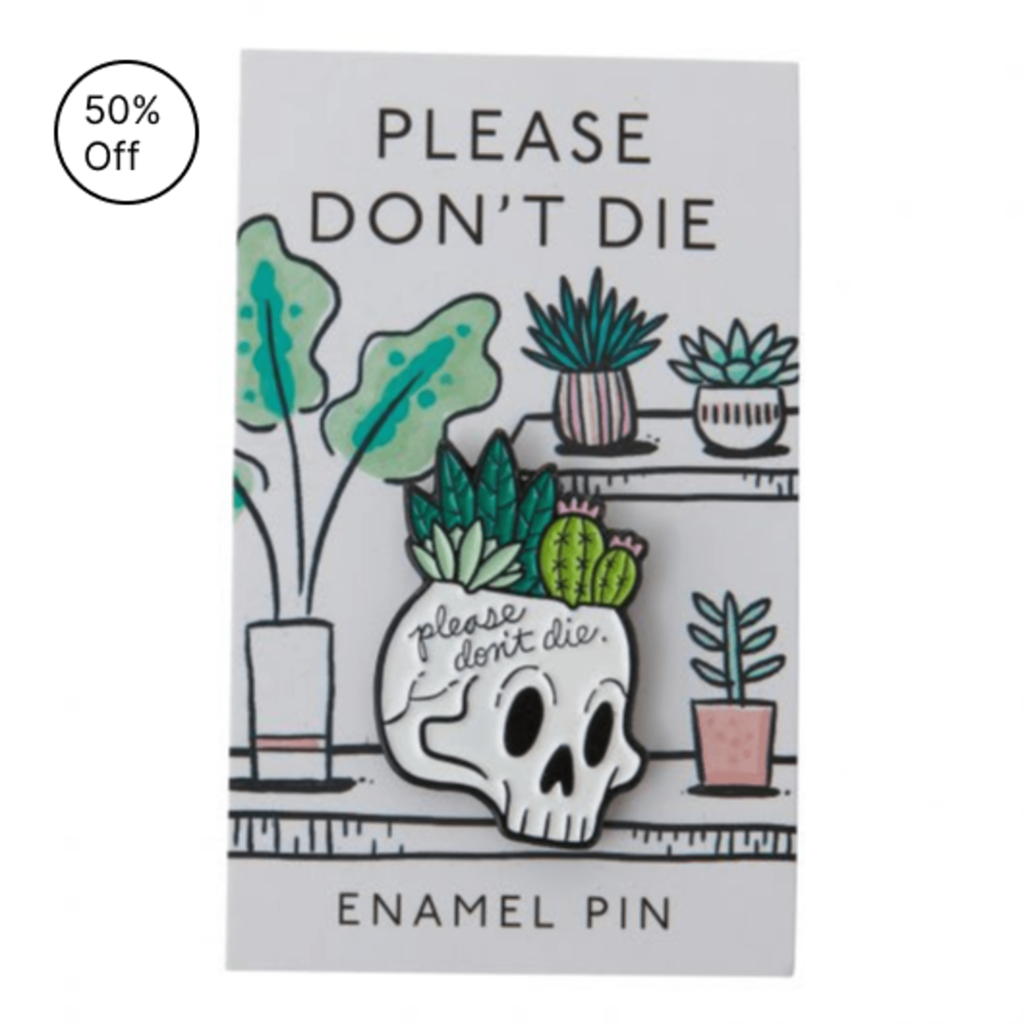 Please Don't Die Enamel Pin
Dimensions: 1.0 x 0.25 x 1.25