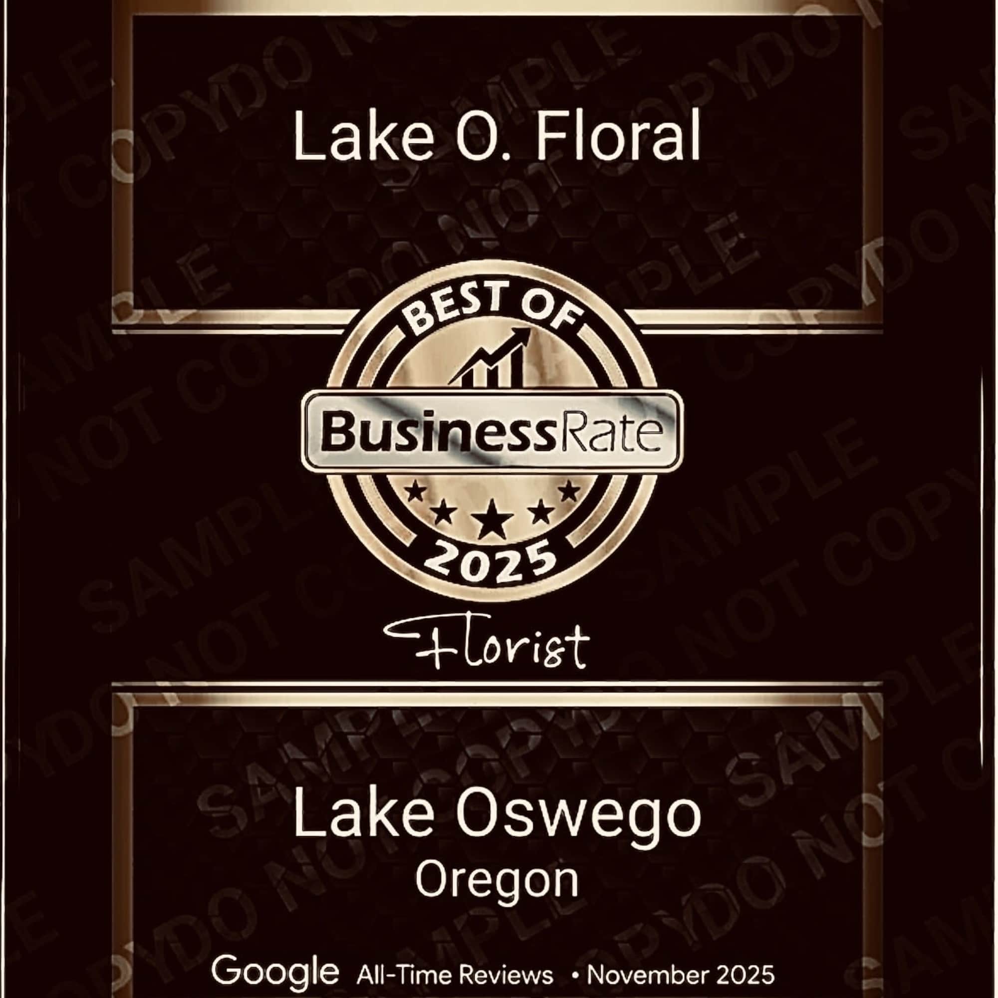 Bronze and black award plaque reading Lake O. Floral Best of BusinessRate 2025, Lake Oswego, Oregon