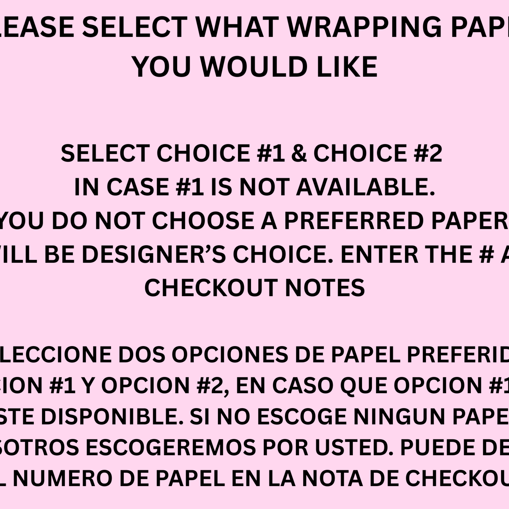 Pink instruction sign with black text about selecting wrapping paper choices.