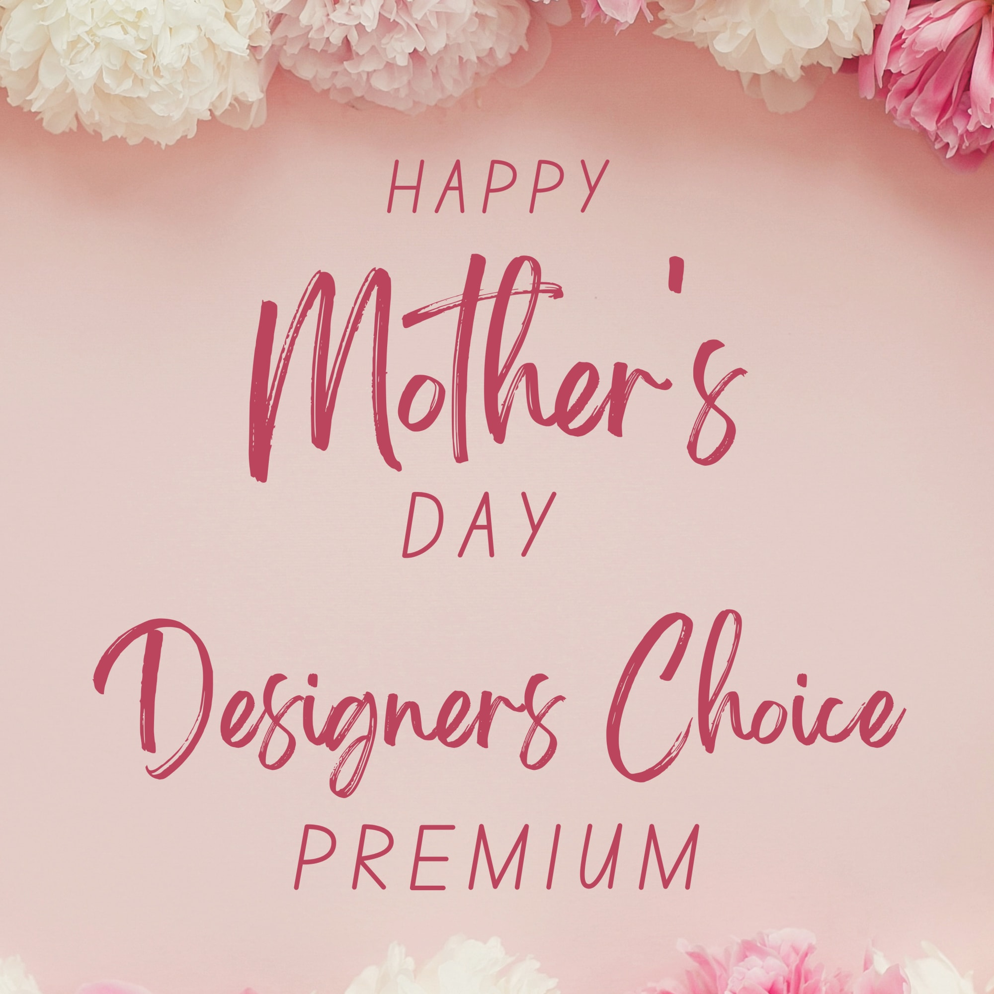 Pink Mother's Day sign framed by white and pink flowers